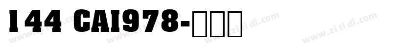 144 CAI978字体转换